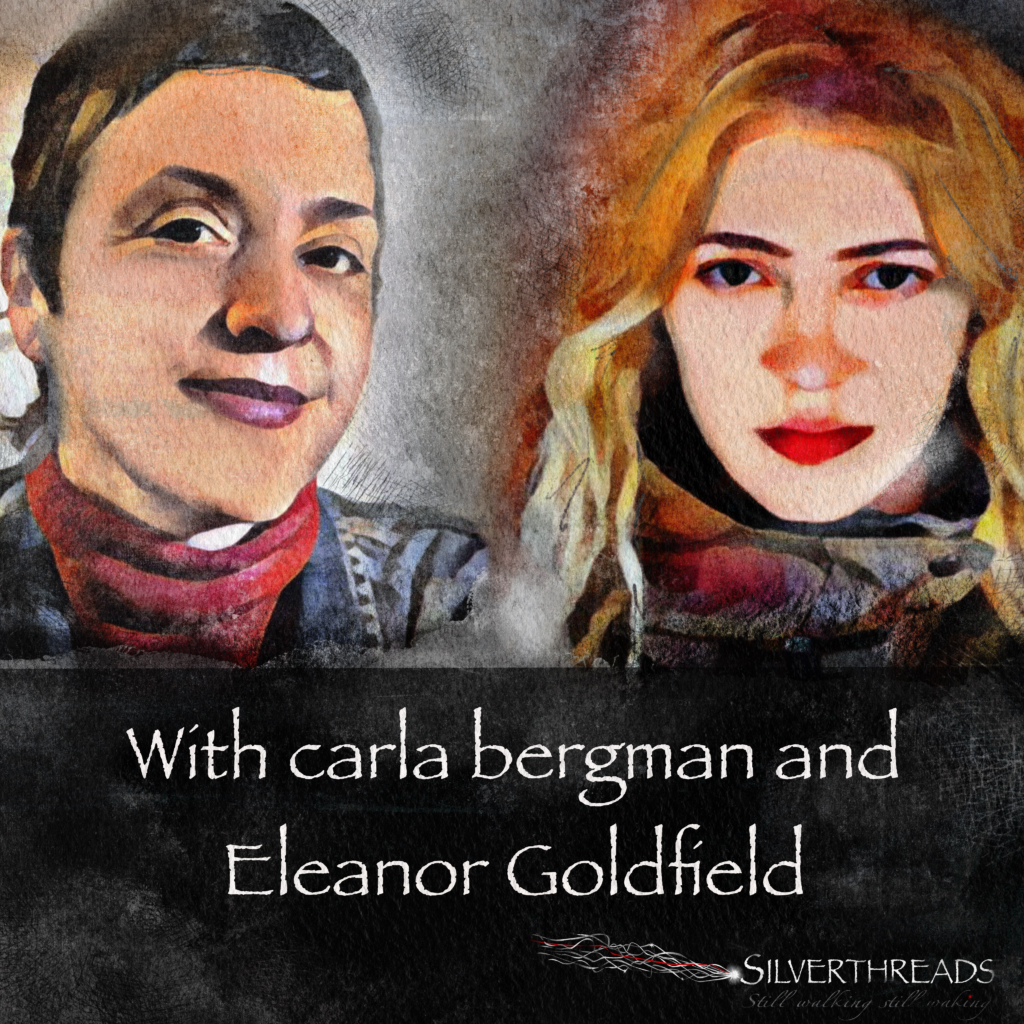 carla bergman and Eleanor Goldfield
